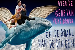 Over de geur van vers brood en de schaal van de dingen