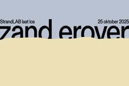 Zand erover! StrandLAB Almere viert afscheid op 25 oktober