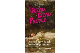 I Read Dead People: nieuw boekenfestival in Almere